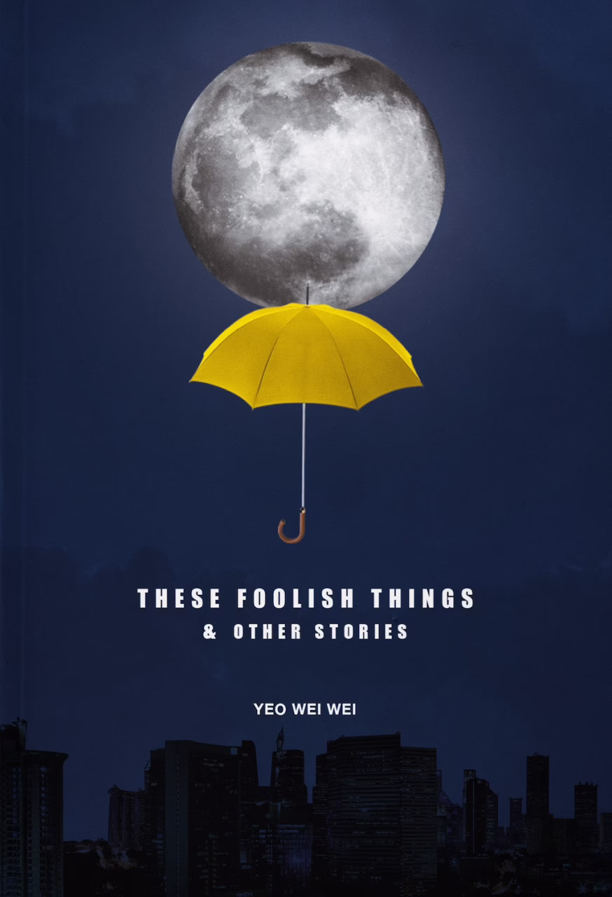 These Foolish Things and Other Stories